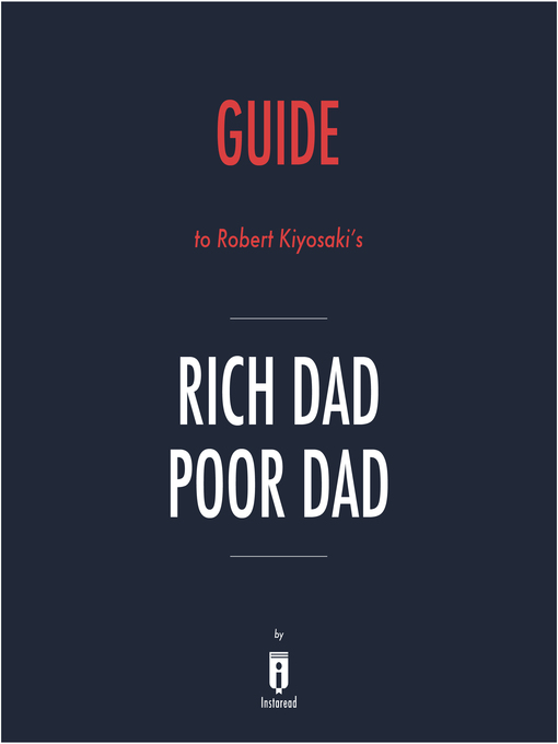 Cover image for Guide to Robert Kiyosaki's Rich Dad Poor Dad by Instaread